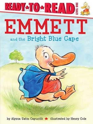 Emmett and the Bright Blue Cape - ebook